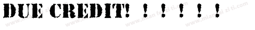 Due Credit字体转换